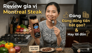 Review gia vị Montreal Steak từ người dùng: Đáng đồng tiền bát gạo hay lời đồn?